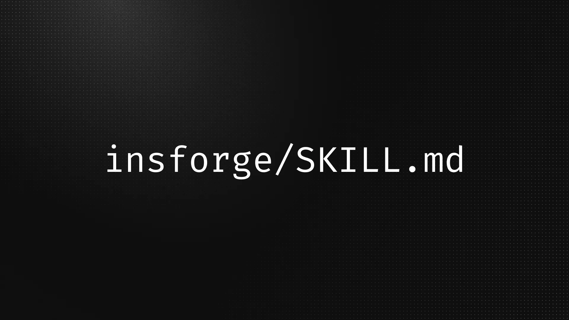 InsForge SKILL.md